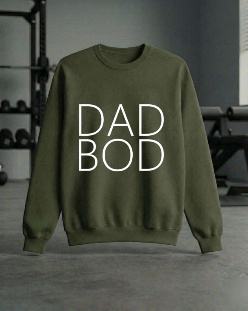 DAD BOD GYM SWEATSHIRT