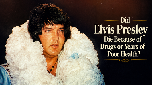 Did Elvis Presley Die Because of Drugs or Years of Poor Health?