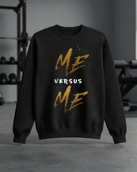 ME AND ME GYM SWEATSHIRT
