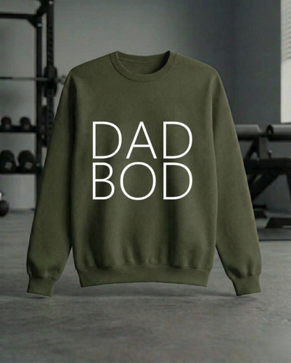 DAD BOD GYM SWEATSHIRT