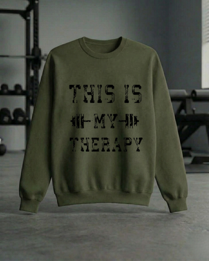 THIS IS MY THERAPY GYM SWEATSHIRT