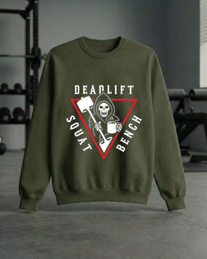 DEADLIFT BENCH SQUAT GYM SWEATSHIRT