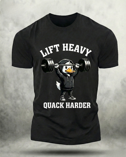 LIFT HEAVY DUCK HARDER GYM SHIRT
