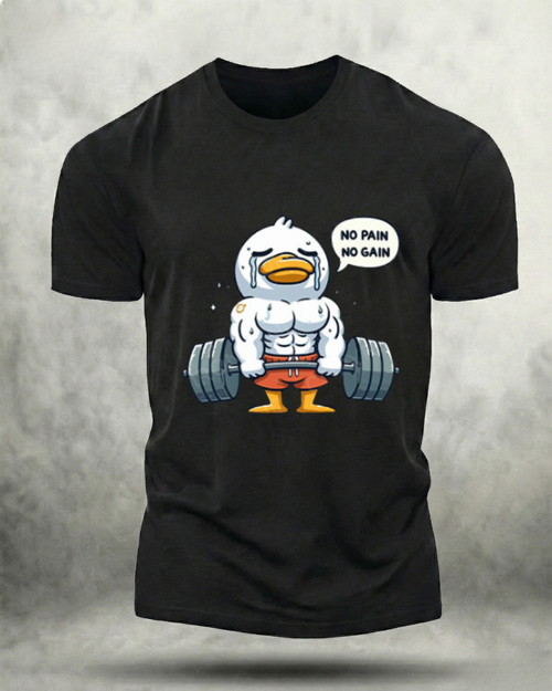 NO PAIN NO GAIN DUCK GYM SHIRT