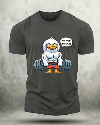 NO PAIN NO GAIN DUCK GYM SHIRT
