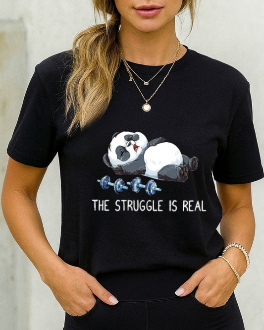THE STRUGGLE IS REAL GYM SHIRT