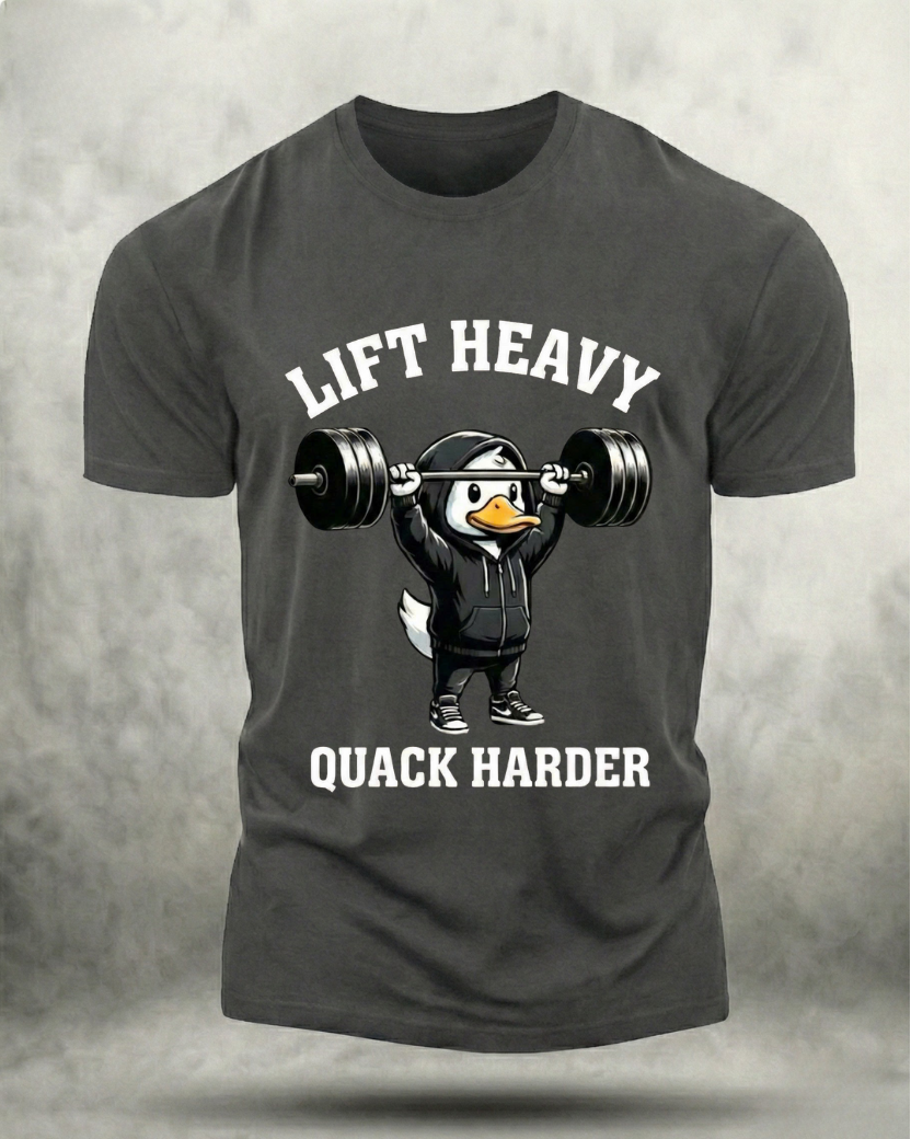LIFT HEAVY DUCK HARDER GYM SHIRT