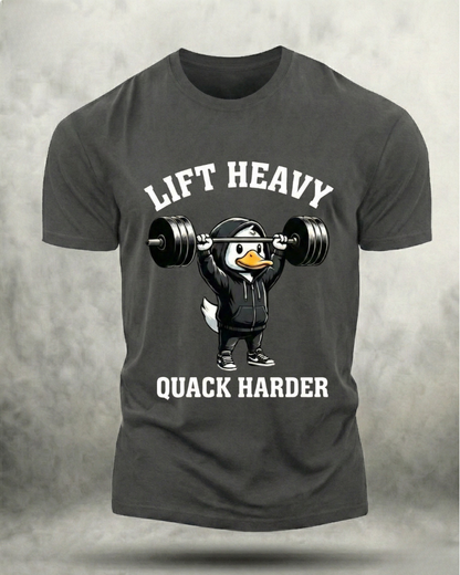 LIFT HEAVY DUCK HARDER GYM SHIRT