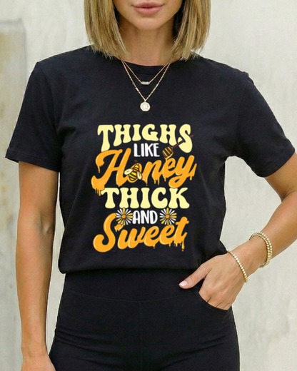 THIGHS LIKE HONEY THICK AND SWEET GYM SHIRT