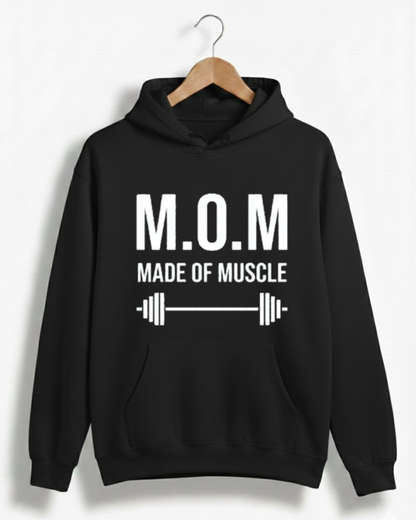 M.O.M MADE OF MUSCLE GYM HOODIE