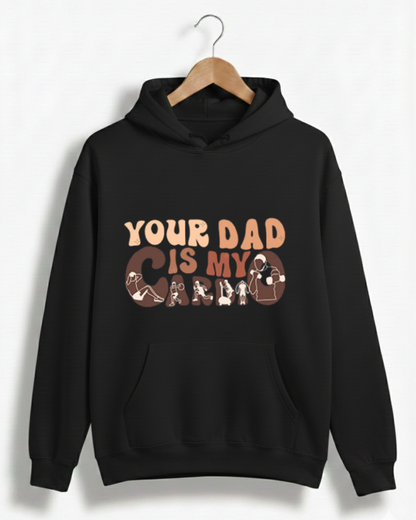 YOUR DAD IS MY CARDIO GYM HOODIE