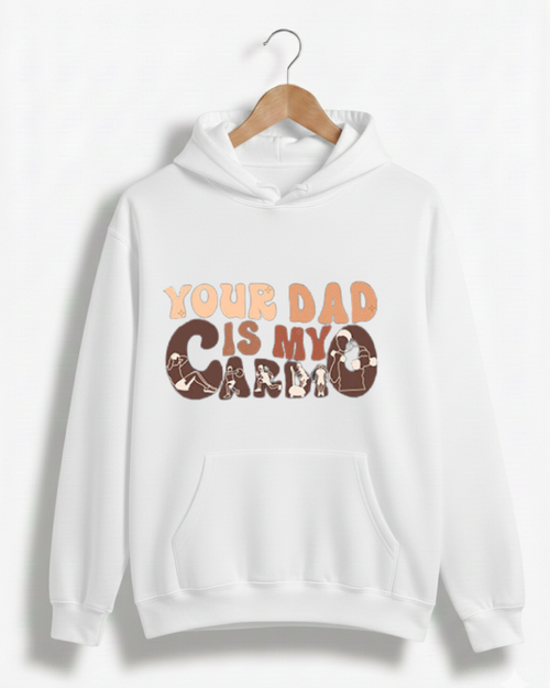 YOUR DAD IS MY CARDIO GYM HOODIE