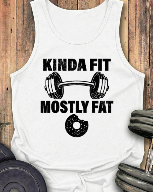 KINDA FIT MOSTLY FAT COTTON TANK