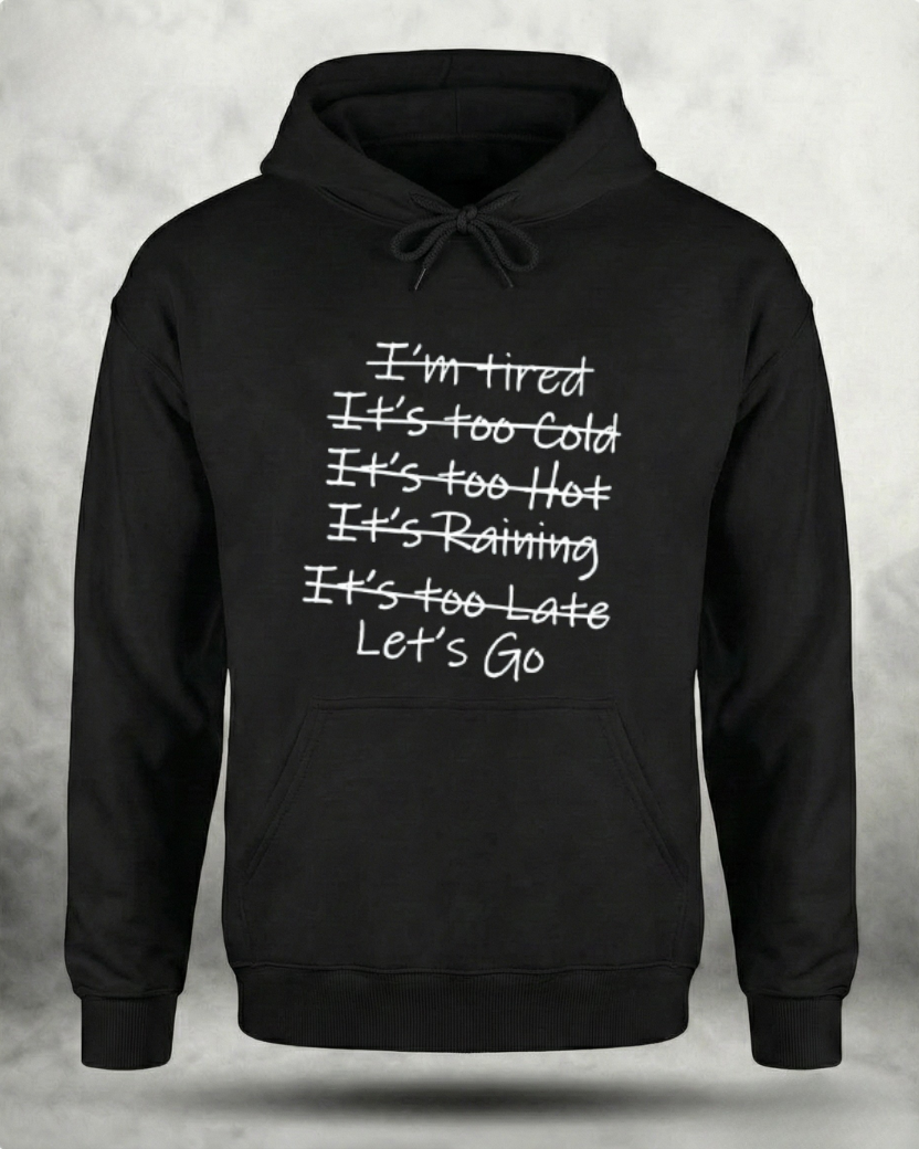 LET'S GO GYM HOODIE