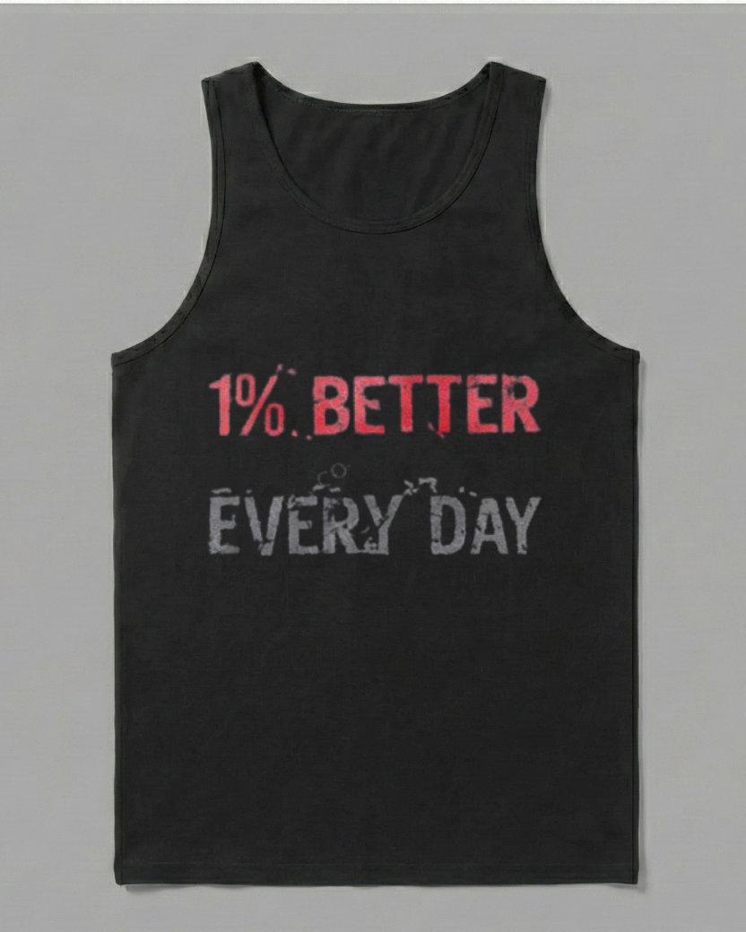 1% BETTER EVERY DAY COTTON TANK