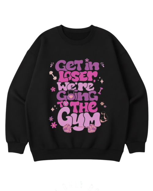 WE'RE GOING TO GYM WOMEN'S OVERSIZED CREWNECK SWEATSHIRT