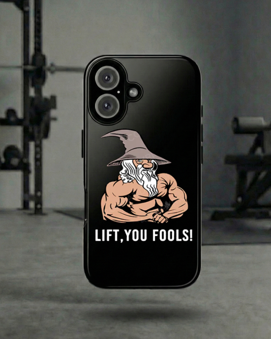 Lift, You Fools Phone Case